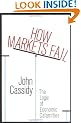 How Markets Fail: The Logic of Economic Calamities