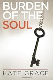 Burden of the Soul