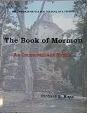 The Book of Mormon - an Inconvenient Truth