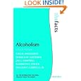 Alcoholism (The Facts) by Ann Manzardo, William F. Gabrielli, Elizabeth Penick, and Jan Campbell