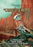 El Caballo De Hierro(1924) (Muda) The Iron Horse
