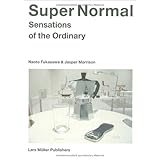super normal sensations of the ordinary
