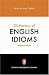 The Penguin Dictionary of English Idioms (4,000+ Idioms) (Penguin Reference Books)