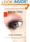 Strip City: A Stripper's Farewell Journey Across America