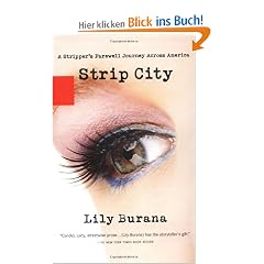 Strip City: A Stripper's Farewell Journey Across America
