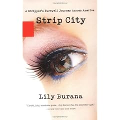 Strip City: A Stripper's Farewell Journey Across America