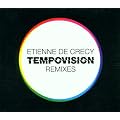 Tempovision Remixes