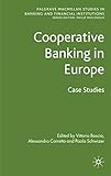 Cooperative banking in Europe : case studies