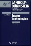 Nuclear Energy (Landolt-Bornstein: Numerical Data and Functional Relationships in Science and Technology - New Series)