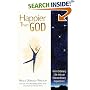 Happier Than God: Turn Ordinary Life into an Extraordinary Experience