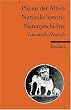 Naturalis historia /Naturgeschichte: Neu�bersetzung. Lat. /Dt.