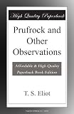 Prufrock and Other Observations
