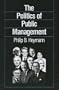 The Politics of Public Management