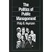 The Politics of Public Management