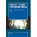 Threshold Concepts within the Disciplines