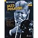 Jazz-Posaune: Konzepte, Spieltechniken, �bungen. Posaune. Lehrbuch mit CD.: Konzepte, Spieltechniken, Beispiele
