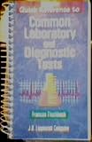 Books : Quick Reference to Common Laboratory and Diagnostic Tests