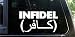 INFIDEL funny die cut decal / sticker USA Army Navy USMC Air force