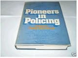 Pioneers in policing