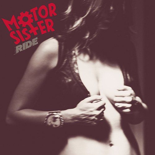 Album art for Ride by Motor Sister