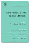 Nanophotonics with Surface Plasmons (Advances in Nano-Optics and Nano-Photonics)