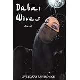 Dubai Wives: A Novel (Paperback) newly tagged "islam"