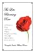 The Late Blooming Rose