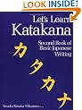 Let's Learn Katakana: Second Book of Basic Japanese Writing