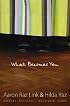 What Becomes You (American Lives)