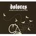 Dolores