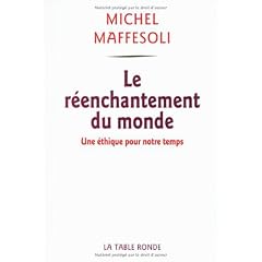 Le r�enchantement du monde