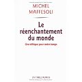 Le r�enchantement du monde