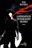 la rédemption du marchand de sable