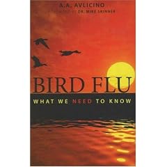 Bird Flu: What We Need to Know by A. A. Avlicino