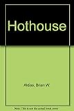 Hothouse