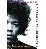 Produkt-Bild: (ROOM FULL OF MIRRORS: A BIOGRAPHY OF JIMI HENDRIX) BY Cross, Charles R.(Author)Paperback Aug-2006