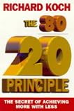 The 80/20 Individual: How to Build on the 20% of What You do Best