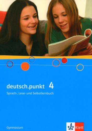 deutsch.punkt 4. Sch�lerbuch