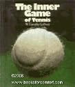 The Inner Game of Tennis
