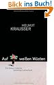 Auf wei�en W�sten: Die besten Gedichte