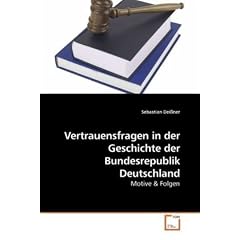 Vertrauensfragen in der Geschichte der Bundesrepublik Deutschland: Motive