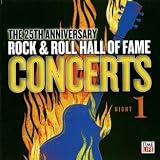 The 25th Anniversary Rock & Roll Hall Of Fame Concerts Night 1 (2CD)