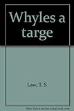 Whyles a targe
