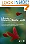 A Reader in Promoting Public Health (Published in association with The Open University)