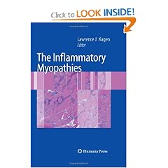 The Inflammatory Myopathies by Lawrence J. Kagen
