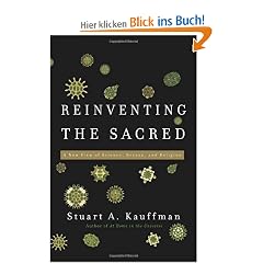 Reinventing the Sacred: Finding God in Complexity