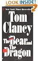 The Bear and the Dragon (Jack Ryan Novels)