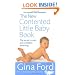 The New Contented Little Baby Book: The Secret to Calm and Confident Parenting