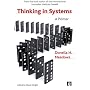 Thinking in Systems: A Primer