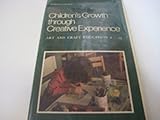 Children's growth through experience : art and craft education 8 to 13
